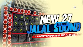 JALAL SOUND NEW 27/27 Sound Chak Song Gub Gub Wala Maja Tore Debo Re - DJ BISWAJIT NARAYANPUR 2026 -