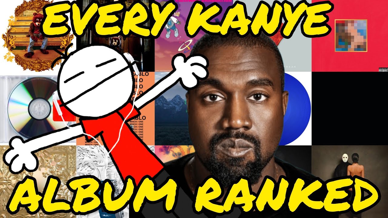 Every Kanye West Album Ranked YouTube