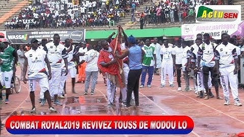 COMBAT ROYAL 2019, REVIVEZ LE TOUSS DE  MODOU LO NOUVEAU ROI