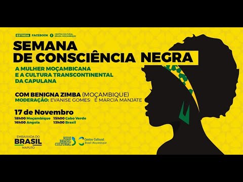 SEMANA DE CONSCIĒNCIA NEGRA.  A mulher Moçambicana e a cultura transcontinental da Capulana
