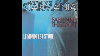 Fabienne Thibeault  Le Monde Est Stone starmania conceptkaraoke