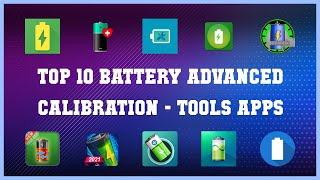 Top 10 Battery Advanced Calibration Android Apps screenshot 2