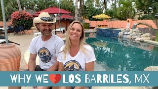 Why we LOVE Los Barriles, BCS MX! (And some things we don't)