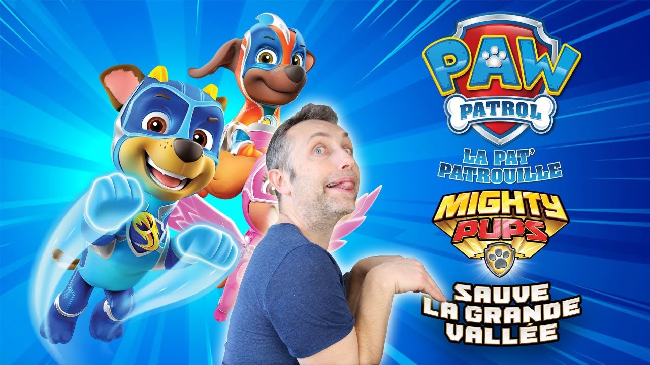 PAT' PATROUILLE : La SUPER PATROUILLE sauve la GRANDE VALLÉE ! MIGHTY PUPS  ! PAW PATROL ! 