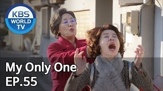 My Only One | 하나뿐인 내편 EP55 [SUB : ENG, CHN, IND/2018.12.23]