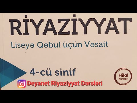 Deyanet Riyaziyyat 4 cü sinif Mövzu 37 test 37