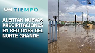 Nuevas precipitaciones para este fin de semana en el norte grande| CNN Tiempo