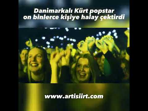 Danimarkalı Kürt popstar on binlerce kişiye halay çektirdi