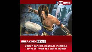 Desitdown News (Ubisoft cancels six games including Prince of Persia and closes) #desitdown #news