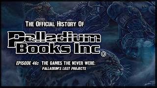 The Games That Never Were Palladium s Lost Projects - Episode 46