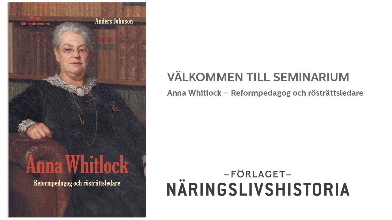 Anna Whitlock, reformpedagog och rösträttsledare - YouTube
