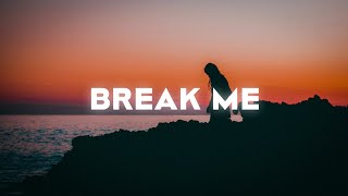 Aimée - Break Me (Lyrics)