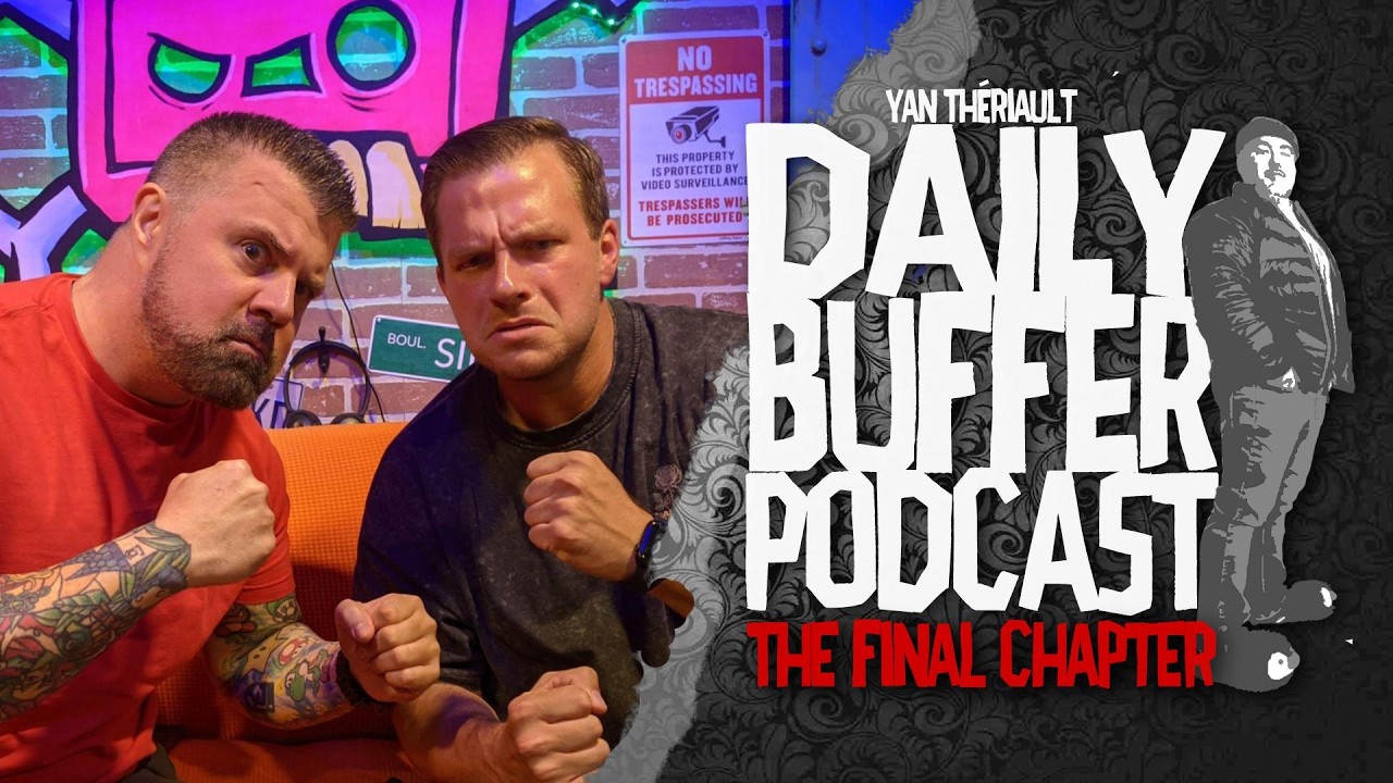 On parle de Lutte avec Benjamin Tull et Karl Beauch!! - Le Daily Buffer Podcast [ENTREVUE]
