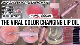 How to make the VIRAL COLOR CHANGING LIPOIL *2024* | Easy & Beginner friendly lip oil recipe