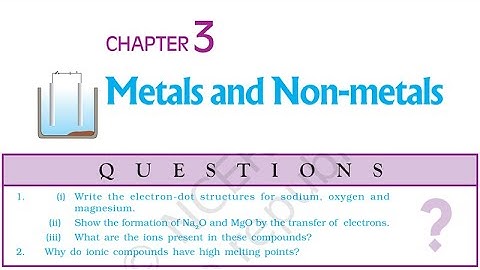 |METALS AND NON-METALS | CHAPTER 3 | CHEMISTRY | SCIENCE | CLASS 10 | INTEXT QUESTIONS |