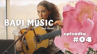 BADI MUSIC | Episódio #4 Temporada 2 - Butterfly