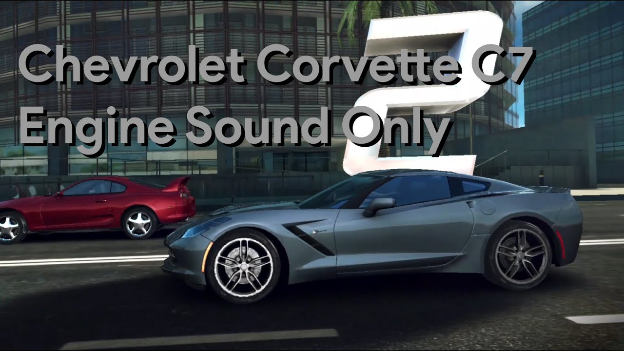 [Engine Sound] Chevrolet Corvette C7 | Asphalt 8 - YouTube