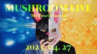 MUSHROOM LIVE S04 - Multi Me Mushroom Me : TEASER