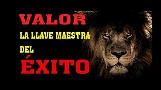 VALOR | SUPERACIÓN Y MOTIVACIÓN EXTREMA 2018