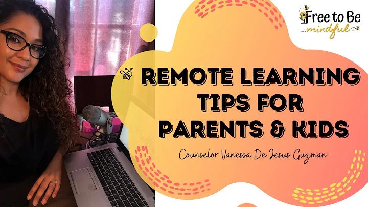 Remote Learning Tips for Parents & Kids