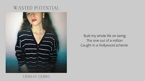 Lindsay Liebro - Wasted Potential (Official Lyric ...