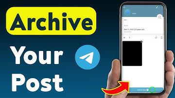 How To Archive Your Post On Telegram (Updated)