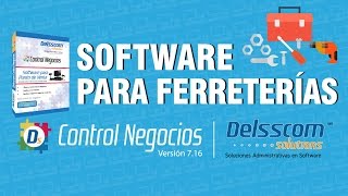 Software para Ferreterías | Punto de Venta | Delsscom Control Negocios 2020