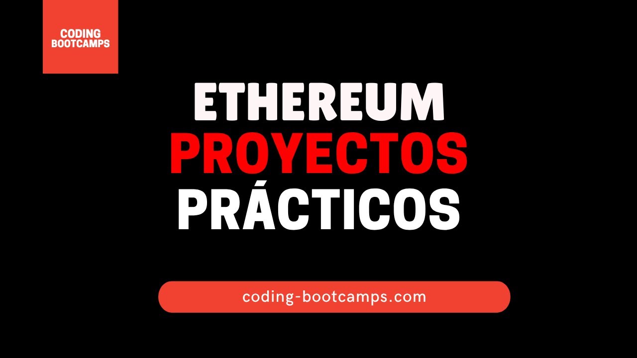 Desarrollo de DApps en Ethereum: Curso Proyectos