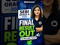 SEBI Grade A 2025 Final Result Out! #shorts #shortvideo #shortsfeed