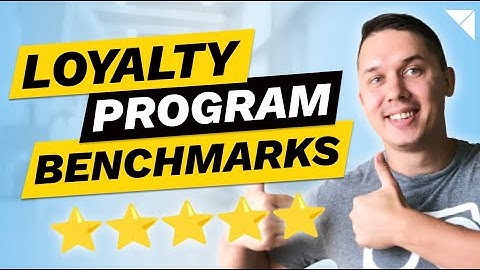 Loyalty Program Benchmarks | Is Your Program Working Best as Possible?