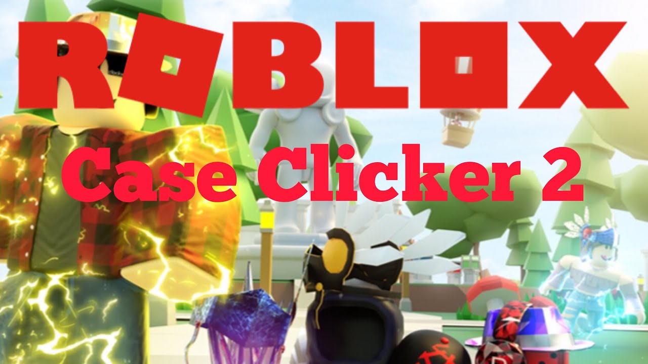 🎄PART 2] Case Clicker - Roblox