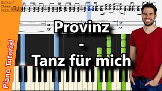 Provinz - Tanz für mich | Piano Tutorial | German