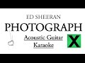 "Photograph" - Ed Sheeran Karaoke Lyrics (Acoustic Guitar Karaoke) Instrumental