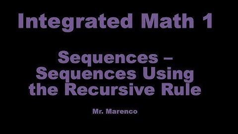 IM1 - Sequences - Sequences Using the Recursive Rule