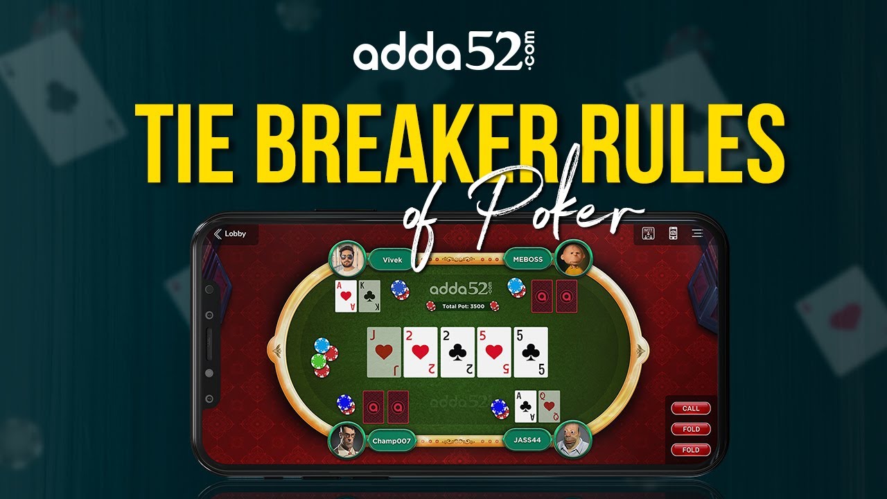 Online Poker Tie Breaker Rules, List of Tie Breaking Poker Hands