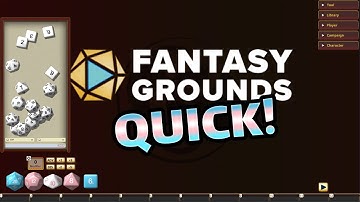 Rolling Dice | Fantasy Grounds Quick!