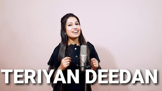 Teriyaan Deedan | Jasmine Dhiman | Parmish Verma | Prabh Gill | Female Cover Version