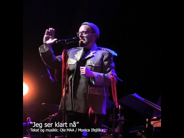 "Jeg ser klart nå" live fra konsertforestillignen "En Psykotisk Håndbok"