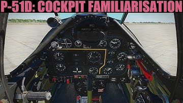 P-51D Mustang: Cockpit Familiarization Tutorial | DCS WORLD