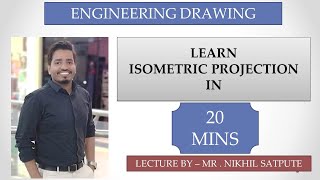 Engineering Drawing |Isometric Projection Explanation | Easy Drawing Techniques | Learn with nikhil