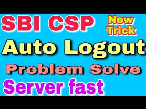 SBI CSP auto logout problem solve || SBI CSP new update || SBI kiosk banking ||online tech 98