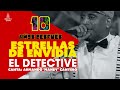 Estrellas de envidia  el detective canta mandy cantero lyrics 