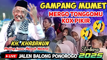 🔴 LIVE PENGAJIAN KH KHASANUN TERBARU 4 OKTOBER 2025 DI JALEN BALONG PONOROGO