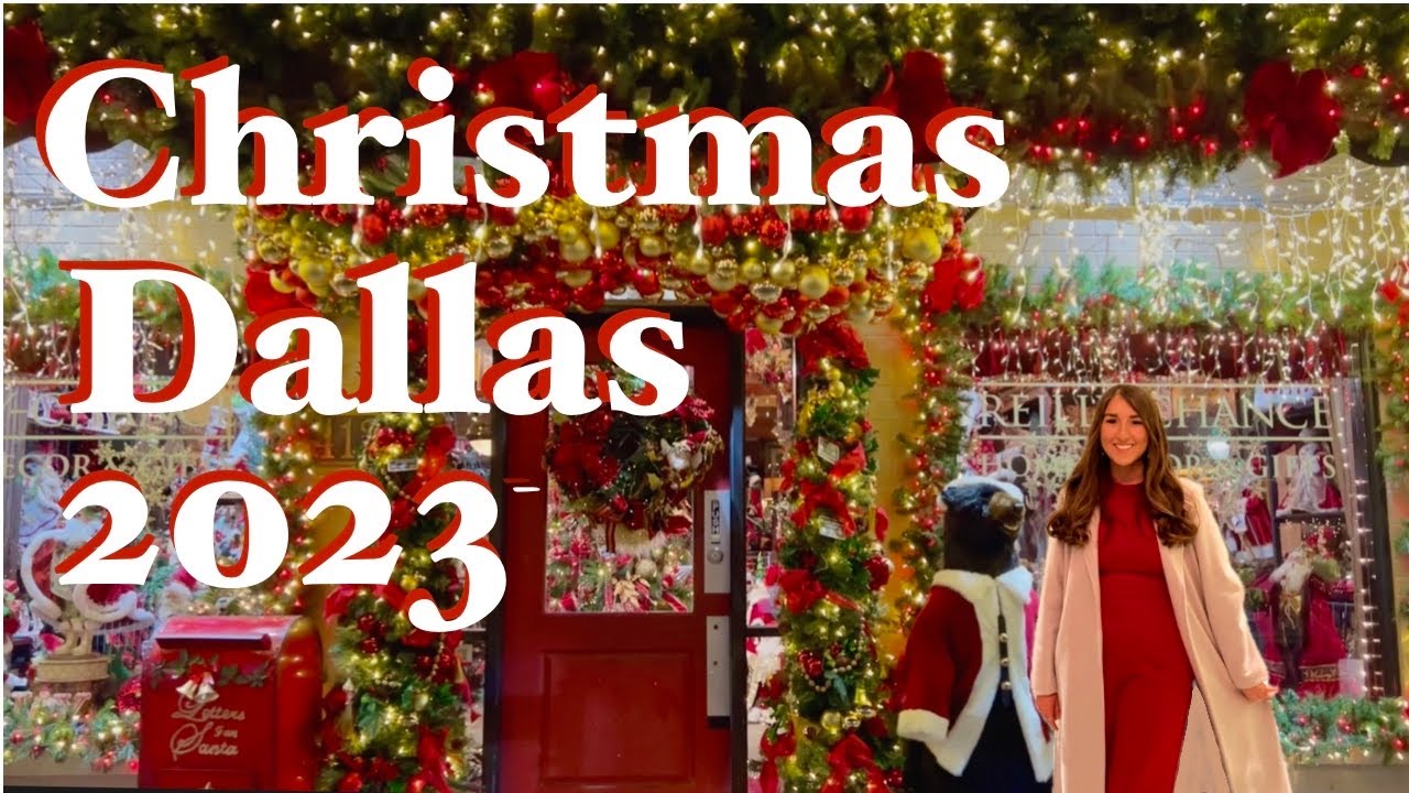 Top 20 Christmas Things To Do in Dallas, Texas 2023 YouTube
