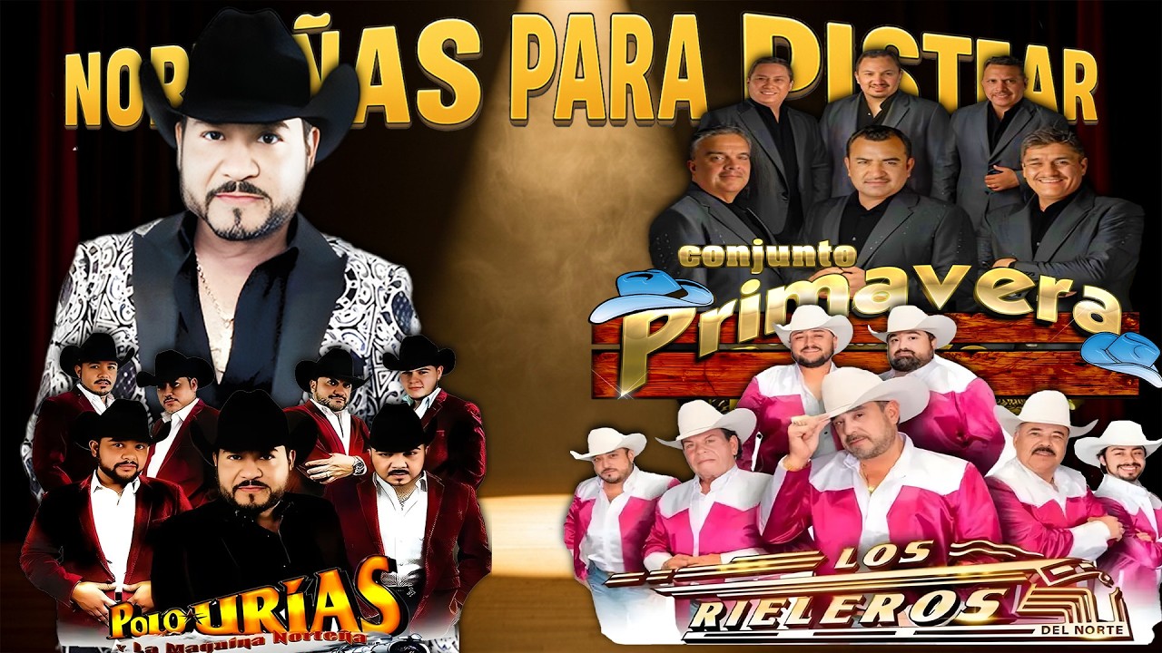 Puras Norteñas Viejitas Inolvidables 💿📻 Conjunto Primavera y Los Rieleros Del Norte y Polo Urias