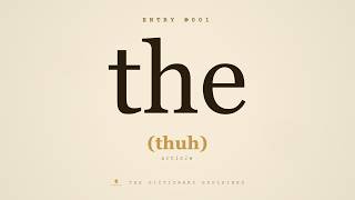 #1 of 1,000 Most Common Words - How to Pronounce "THE" - Examples, Definition, Etymology