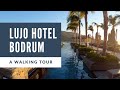 Lujo Hotel Bodrum Walking Tour