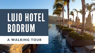 Lujo Hotel Bodrum Walking Tour