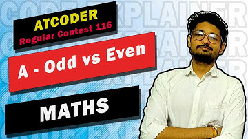 A - Odd vs Even | AtCoder Regular Contest 116 | MATHS | CODE EXPLAINER