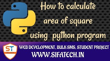 How to calculate area of square using python program